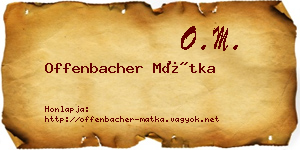 Offenbacher Mátka névjegykártya